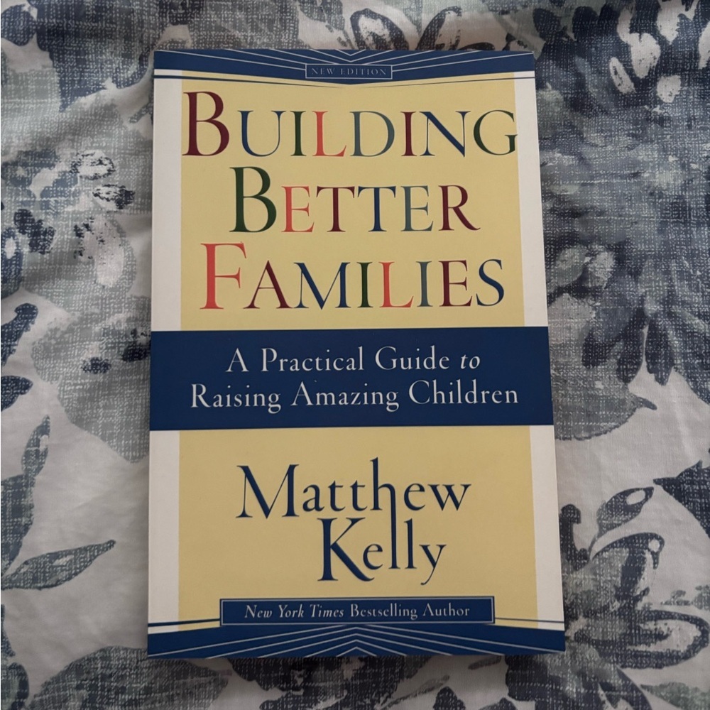 Building Better Families Book by Matthew Kelly